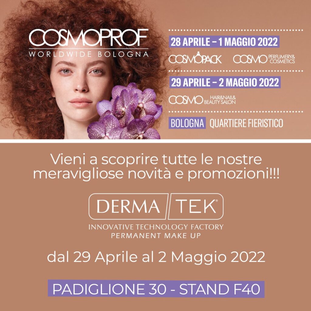 Cosmoprof 2022 Vi aspettiamo a Bologna dal 29 Aprile al 2 Maggio 2022 Al Padiglione 30 - Stand F40